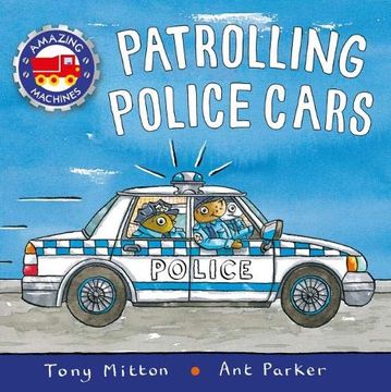 portada Amazing Machines: Patrolling Police Cars 
