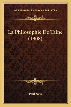 portada La Philosophie De Taine (1908) (en Francés)