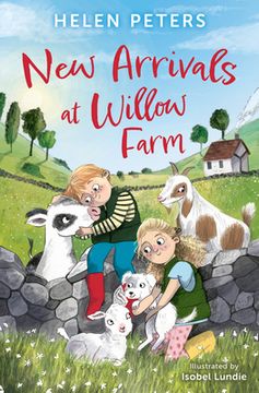 New Arrivals at Willow Farm: 2 Heartwarming Animal Stories in 1! (en Inglés)