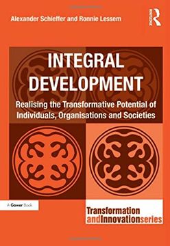 portada Integral Development: Realising the Transformative Potential of Individuals, Organisations and Societies (en Inglés)