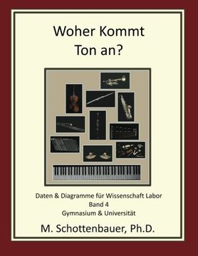 portada Woher Kommt Ton an? Daten & Diagramme für Wissenschaft Labor: Band 4 (German Edition)