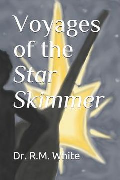 portada Voyages of the Star Skimmer (en Inglés)