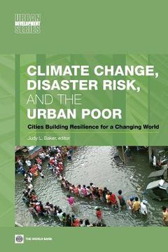 portada climate change, disaster risk, and the urban poor
