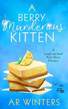 portada A Berry Murderous Kitten: A Laugh-Out-Loud Kylie Berry Mystery 