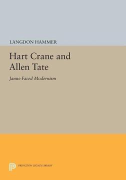 portada Hart Crane and Allen Tate: Janus-Faced Modernism (Princeton Legacy Library) (en Inglés)