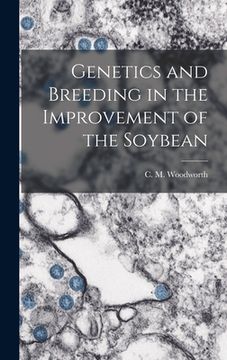 portada Genetics and Breeding in the Improvement of the Soybean