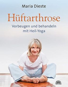 portada Hüftarthrose: Vorbeugen und Behandeln mit Heil-Yoga (in German)