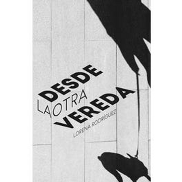portada Desde la Otra Vereda (in Spanish)