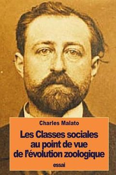 portada Les Classes sociales au point de vue de l'évolution zoologique (en Francés)