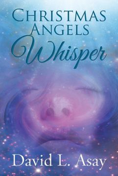 portada Christmas Angels Whisper: A Christmas Story (in English)