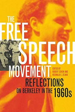 portada The Free Speech Movement: Reflections on Berkeley in the 1960S (en Inglés)