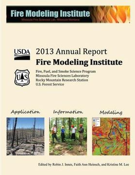portada 2013 Annual Report Fire Modeling Institute (en Inglés)