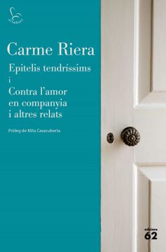 portada Epitelis Tendríssims i Contra L'Amor en Companyia i Altres Relats (el Balancí) (en Catalá)