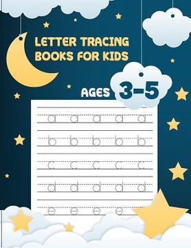 portada Letter tracing books for kids ages 3-5: letter tracing preschool, letter tracing, letter tracing preschool, letter tracing preschool, letter tracing w (in English)