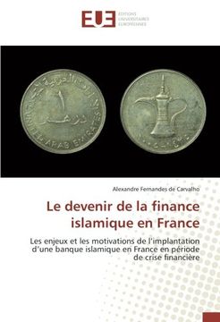 portada Le devenir de la finance islamique en France (OMN.UNIV.EUROP.)