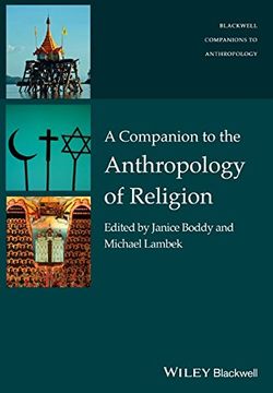 portada A Companion To The Anthropology Of Religion (en Inglés)