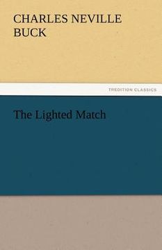 portada the lighted match (en Inglés)