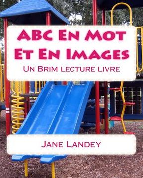 portada ABC En Mot Et En Images: Un Brim lecture livre (en Inglés)