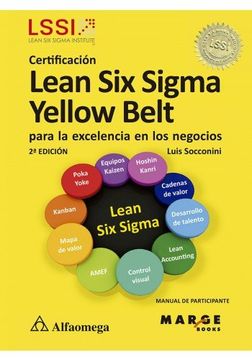 portada Certificacion Lean six Sigma Yellow Belt - Para la Excelencia de los Negocios 2a Edicion