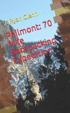 portada Philmont: 70 Mile Backpacking Expedition (en Inglés)