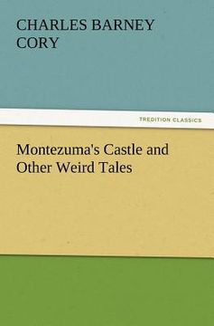 portada montezuma's castle and other weird tales (en Inglés)