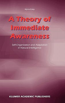 portada a theory of immediate awareness: self-organization and adaptation in natural intelligence