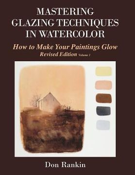 portada mastering glazing techniques in watercolor volume 1 (en Inglés)
