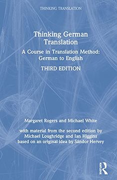 portada Thinking German Translation: A Course in Translation Method: German to English (Thinking Translation) 