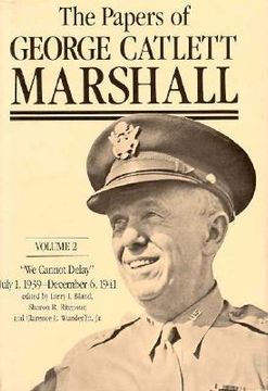 portada the papers of george catlett marshall: "the right man for the job," december 7, 1941-may 31, 1943 (in English)