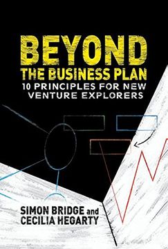 portada Beyond the Business Plan: 10 Principles for New Venture Explorers