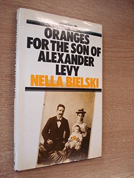 portada Oranges for the son of Alexander Levy (in English)