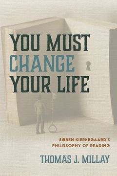 portada You Must Change Your Life (en Inglés)