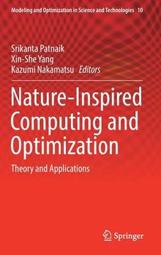 portada Nature-Inspired Computing and Optimization: Theory and Applications (en Inglés)