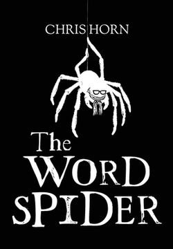 portada The Word Spider Chronicles (en Inglés)