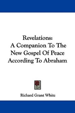 portada revelations: a companion to the new gospel of peace according to abraham