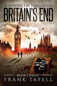 portada Surviving the Evacuation, Book 12: Britain'S End: Volume 12 (in English)