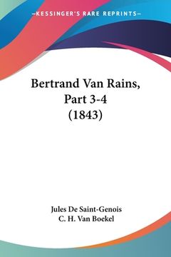 portada Bertrand Van Rains, Part 3-4 (1843)