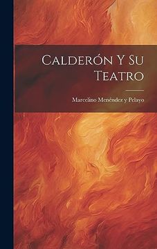 portada Calderón y su Teatro (in Spanish)