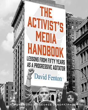 portada The Activist'S Media Handbook: Lessons From Fifty Years as a Progressive Agitator (in English)
