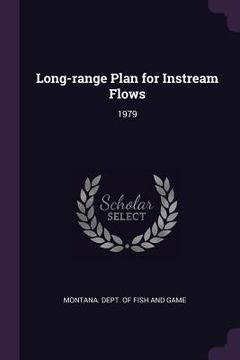 portada Long-range Plan for Instream Flows: 1979 (en Inglés)