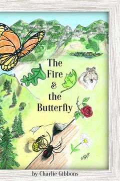 portada The Fire & the Butterfly (en Inglés)