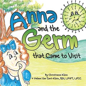 portada Anna and the Germ That Came to Visit (en Inglés)