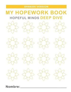 portada Hopeful Minds Deep Dive Hopework Book (Spanish Version)