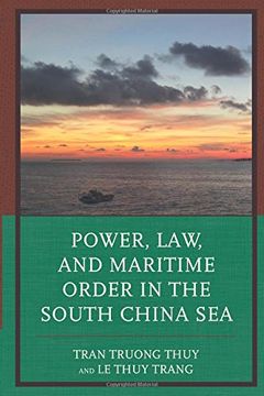 portada Power, Law, and Maritime Order in the South China Sea