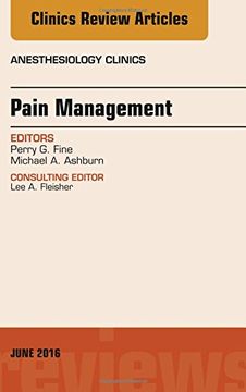portada Pain Management, An Issue of Anesthesiology Clinics, 1e (The Clinics: Internal Medicine)