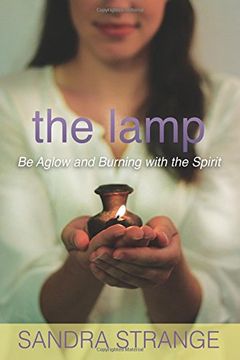 portada The Lamp: Be Aglow and Burning with the Spirit