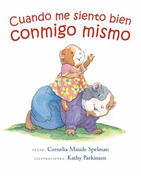 portada Cuando me Siento Bien Conmigo Mismo (in Spanish)