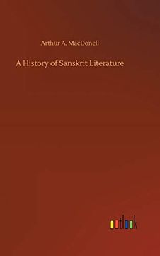 A History of Sanskrit Literature