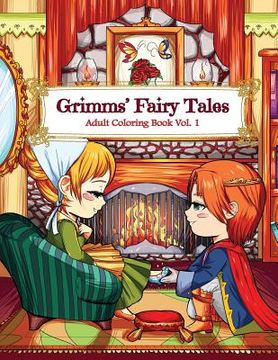 portada Grimms' Fairy Tales Adult Coloring Book Vol. 1: A Kawaii Fantasy Coloring Book for Adults and Kids: Cinderella, Snow White, Hansel and Gretel, The Fro 