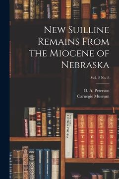 portada New Suilline Remains From the Miocene of Nebraska; vol. 2 no. 8 (en Inglés)